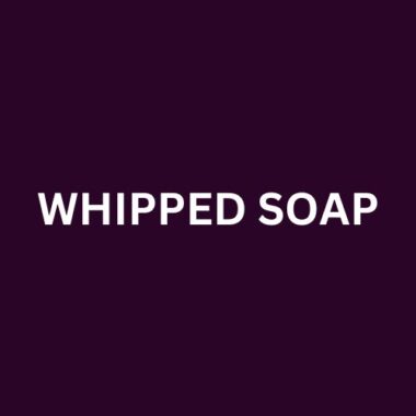 whipped soap