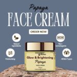 PAPAYA GLOW CREAM